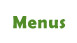 Menus